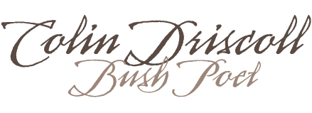 Colin Driscoll Bush Poet